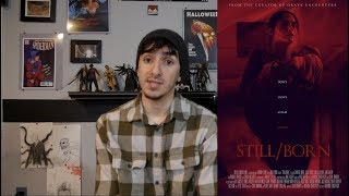 StillBorn 2018 REVIEW [upl. by Ern]