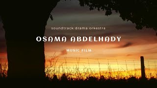 Epic soundtrack drama orkestra  Arabic music official music videoGot Music osamaabdelhady [upl. by Amlet]