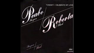 Peabo Bryson amp Roberta Flack  Tonight I Celebrate My Love [upl. by Asetal822]