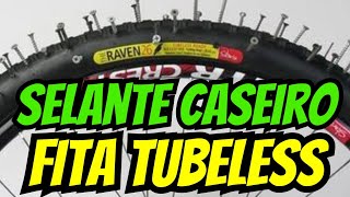 COMO MONTAR PNEU TUBELESS SEM CÂMARA USANDO SELANTE CASEIRO Látex Dumello [upl. by Seaden987]