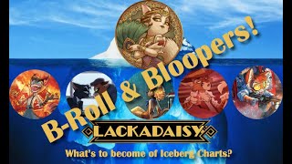 The Official Unofficial Lackadaisy Iceberg Bloopers amp BRoll [upl. by Given289]