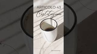 Articolo 43 Costituzione [upl. by Anatak]