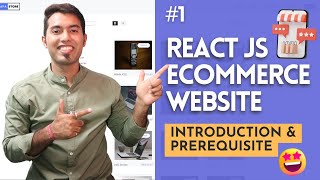 React Ecommerce Website Tutorial in Hindi 1 Introduction amp Prerequisites for React Ecommerce [upl. by Hamlin971]