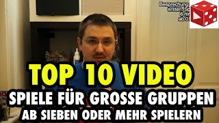 Top 10 Spiele für große Gruppen ab 7 Spielern  Empfehlungsliste von Brettspielblognet [upl. by Sebastiano]