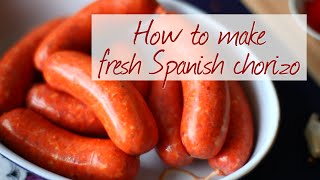 How to make fresh Spanish chorizo  How to make homemade sausage series [upl. by Luca]