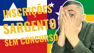 Inscrições abertas Sargento sem concurso Sergipe e Bahia [upl. by Yruoc]