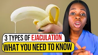 3 types of ejaculation you don’t know aboutThe 3rd type will shock youSome men experience it [upl. by Illene]