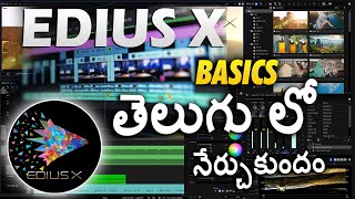 Edius X Basics In Telugu [upl. by Elysha]