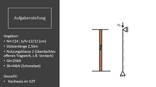 Übung 2 Knicknachweis Holzstütze nach EC5 [upl. by Neu]