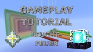 Minecraft Gameplay Tutorial Leuchtfeuer [upl. by Ongineb641]