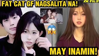 GIRLFRIEND NI FAT CAT NAGSALITA NA  FAT CAT GF quotTAN ZHUquot PUBLIC APOLOGY [upl. by Enehpets]