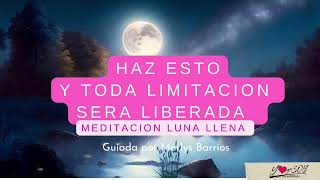 Meditación de liberación y desintoxicación con la luna llena [upl. by Torras]