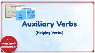 Auxiliary Verbs Helping Verbs  Learn English  EasyTeaching [upl. by Enattirb498]