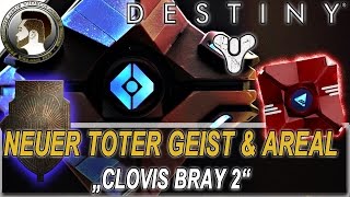 Destiny Neuer Toter Geist  Clovis Bray 2  Patch 240Rise of Iron  deutschHD [upl. by Mcgrath]