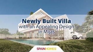 Newly Built Villa with an Appealing Design in Mijas  Spain Homes ® [upl. by Nodla983]