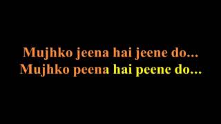 MUJHKO PEENA HAIN PEENE DOKARAOKE MD AZIZ ORIGINAL QUALITY 916267303758 [upl. by Bostow241]