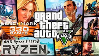 GTA V  Ryzen 5 3350G [upl. by Janerich484]