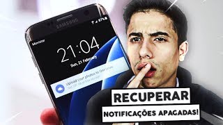 Como RECUPERAR UMA NOTIFICAÇÃO Perdida ou Apagada [upl. by Poppy]