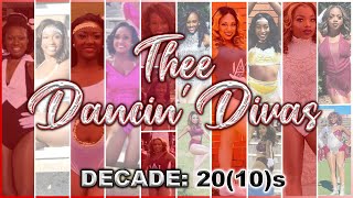 Thee Dancin’ Divas  Decades 2010s [upl. by Nahallac101]