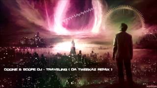 Coone amp Scope DJ  Traveling Da Tweekaz Remix HQ Original [upl. by Marashio]