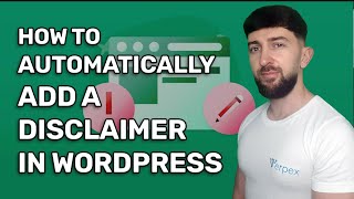 How to Automatically Add a Disclaimer in WordPress [upl. by Arres]