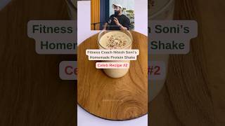 Celeb Recipes 2  Viral Fitness Coach Nitesh Soni’s Protein Shake Recipe [upl. by Hearsh104]