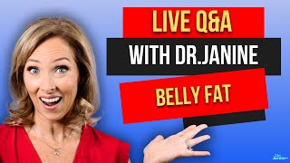 QampA  Belly Fat Autoimmune UTI EMFs Hair Loss lron Deficiency Dr Janine [upl. by Coletta]