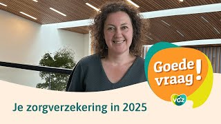 Wat verandert er aan jouw basisverzekering in 2025 [upl. by Neron]