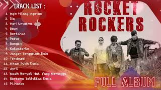 ROCKET ROCKERS FULL ALBUM [upl. by Anwahsal]