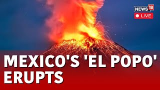 Mexico Volcanic Eruption LIVE  Mexicos Popocatépetl Volcano Erupts 13 Times In Past Day  N18L [upl. by Ellehs]