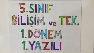 5 Sınıf Bilişim Teknolojileri 1 Dönem 1 Yazılı [upl. by Ihel568]