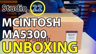 Mcintosh MA5300 Unboxing [upl. by Anderson950]