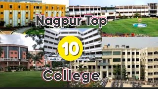 Nagpur Top 10 College Nagpur  Best college Nagpur  Nagpur University MostAmazingTop10 [upl. by Radnaxela]