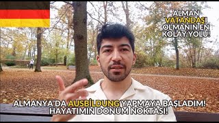 ALMANYADA AUSBILDUNG YAPMAYA BAŞLADIM  AUSBILDUNG İLE 3 YILDA ALMAN VATANDAŞI OLMAK  PART 2 [upl. by Annaillil]