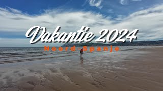 vakantie NoordSpanje juni 2024 [upl. by Hertz]