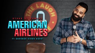 American Airlines  Stand Up Comedy  Ft AnubhavSinghBassi [upl. by Kriss]