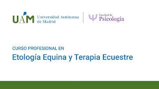 Curso Profesional en Etología Equina y Terapia Ecuestre [upl. by Iphlgenia]