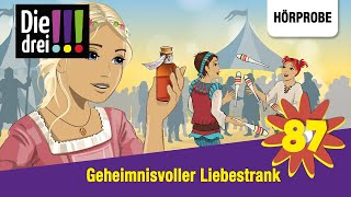 Die drei   Folge 87 Geheimnisvoller Liebestrank  Hörprobe zum Hörspiel [upl. by Hceicjow532]