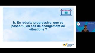 Webinaire retraite progressive et cumul emploi retraite [upl. by Sul990]