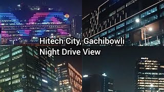 Hitech City Hyderabad Night drive view [upl. by Ahtiekahs]