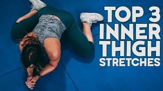 TOP 3 Inner Thigh Stretches to UNLOCK Tight Hips and Groin Improve Flexibility [upl. by Nnov]