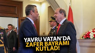 Özgür Özel Kuzey Kıbrıs Türk Cumhuriyetinin Zafer Bayramında [upl. by Hugh191]