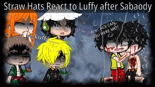 Straw Hats React to Luffy after Sabaody  One Piece🍖🍖🍖  Reuploaded [upl. by Auria]