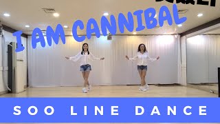 I AM CANNIBAL line dance [upl. by Tsew]