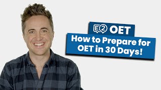 How to Prepare for OET in 30 Days [upl. by Blair]