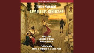 Cavalleria Rusticana quotInneggiamo il Signor non è mortoquot [upl. by Siegfried895]