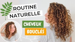 Routine naturelle cheveux bouclés • La Belle Boucle [upl. by Enecnarf]