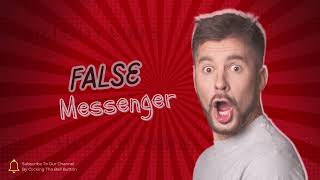 False Messenger deception lies betrayal [upl. by Llehcar]