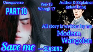 save me Season 2 part 10 fanfiction hindiexplained wangxianfanfictionhindiexplaind [upl. by Hagep]