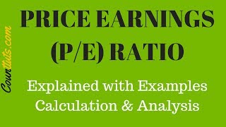 Price Earnings PE Ratio  Explained with Example [upl. by Aicele]